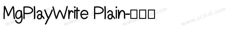 MgPlayWrite Plain字体转换